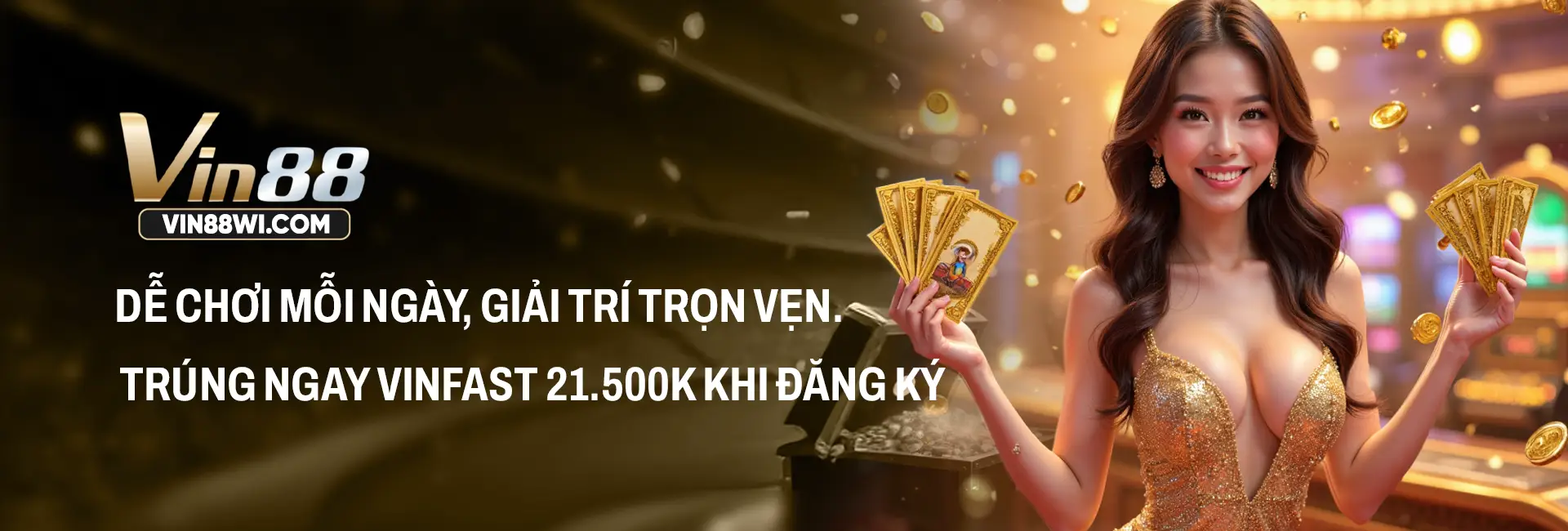 vin88 wi banner dễ chơi mỗi ngày